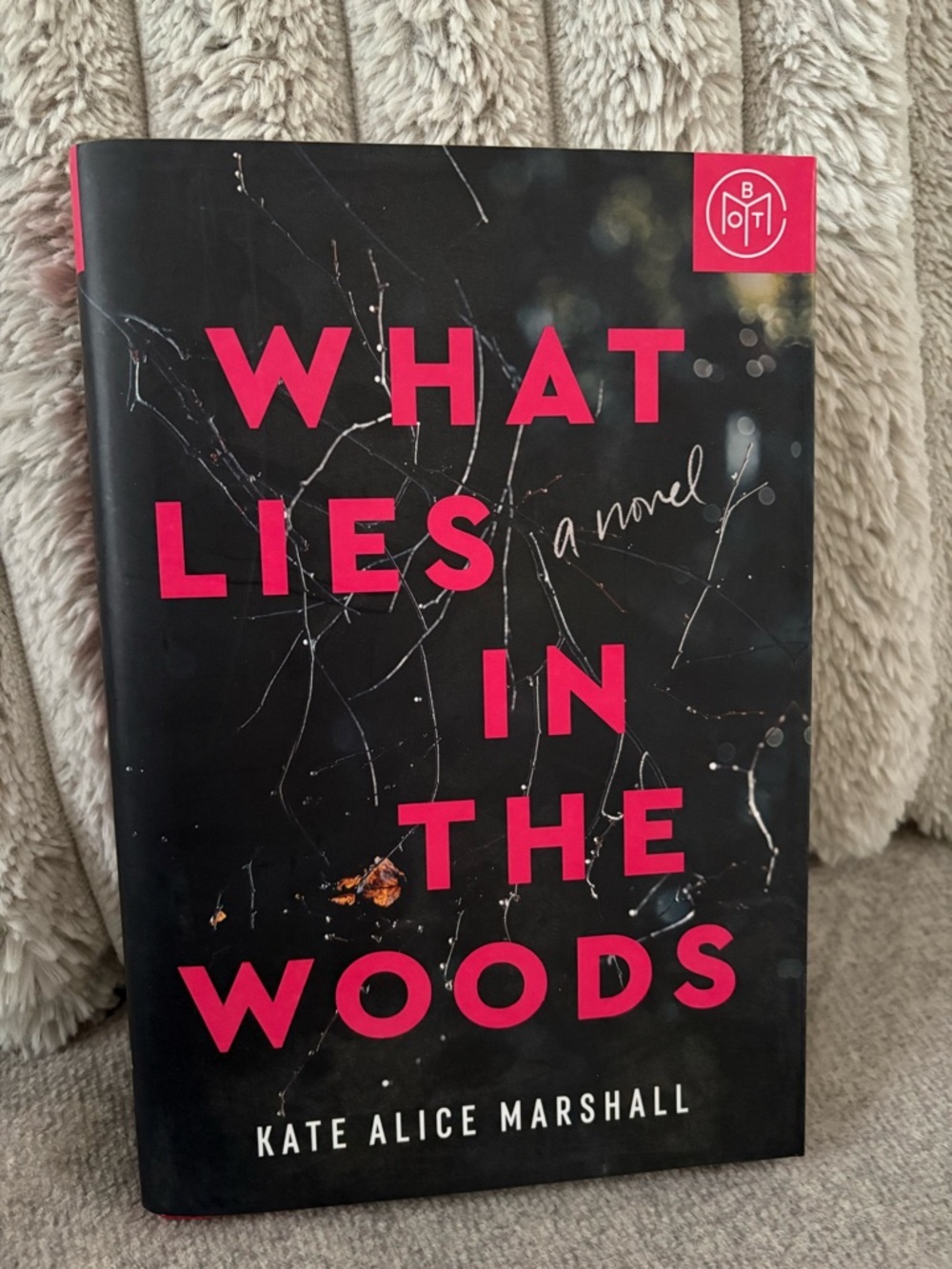 What Lies in the Woods by Kate Alice Marshall - Black & Hot Pink Hardcover